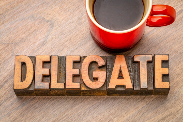 Delegate Tasks And Get The Work Done