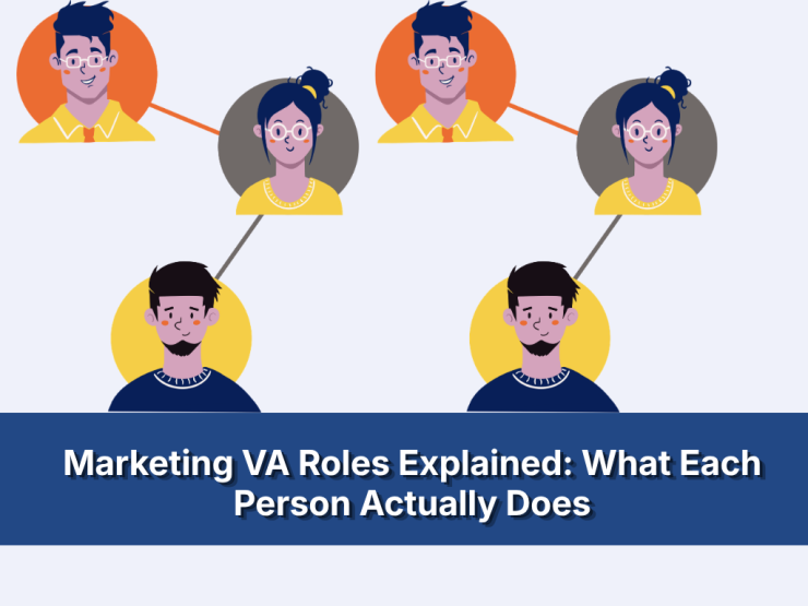Marketing VA Roles Explained: What Each Person Actually Does