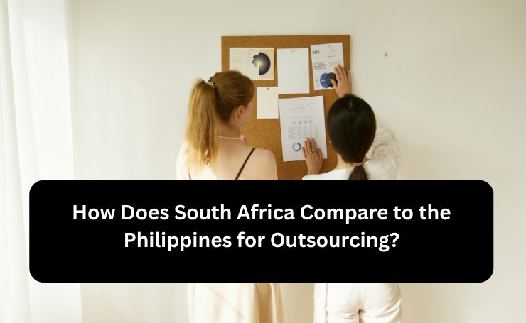 How Does South Africa Compare To The Philippines For Outsourcing