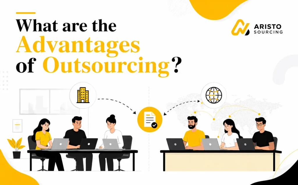 What Are The Advantages Of Outsourcing?
