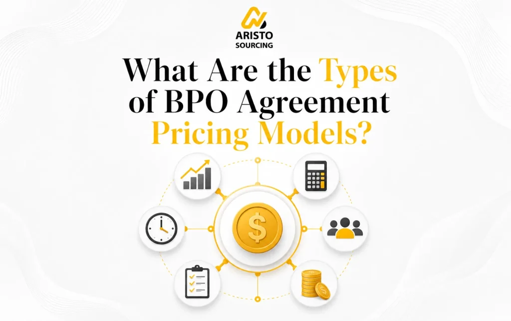 What Are the Types of BPO Agreement Pricing Models?