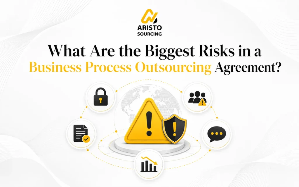 What Are the Biggest Risks in a Business Process Outsourcing Agreement?