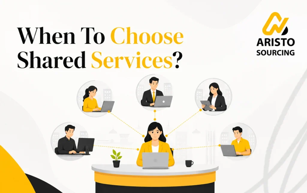 When To Choose Shared Services?