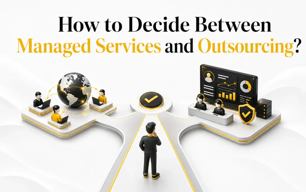 Managed Services vs Outsourcing