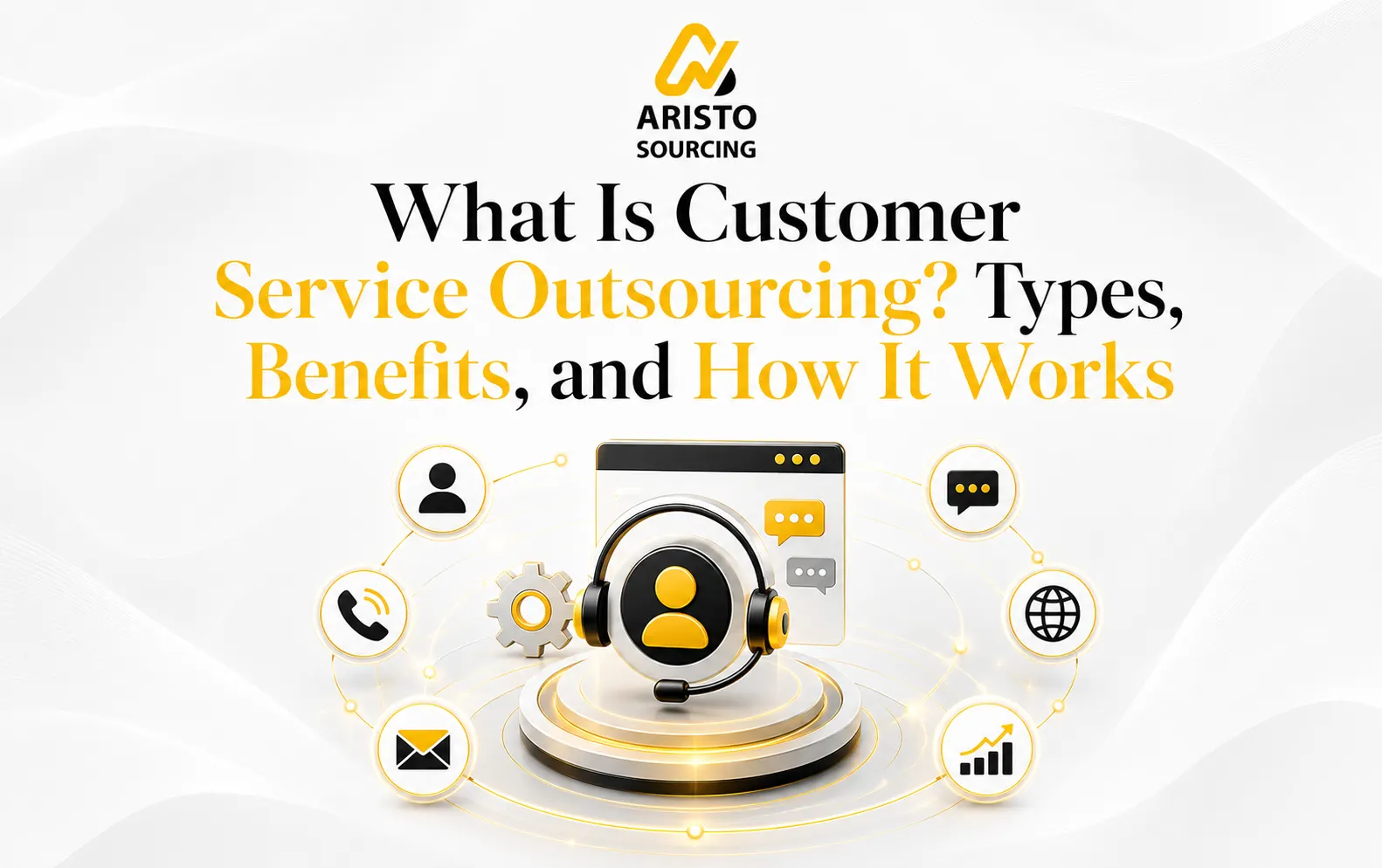 Customer Service Outsourcing