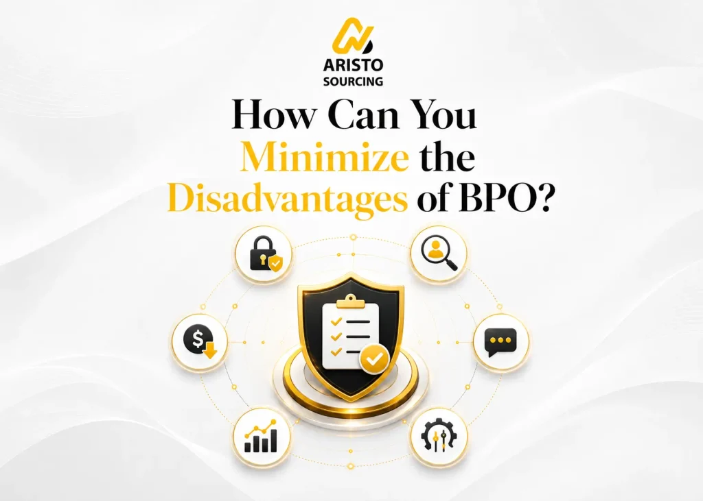 How Can You Minimize the Disadvantages of BPO?