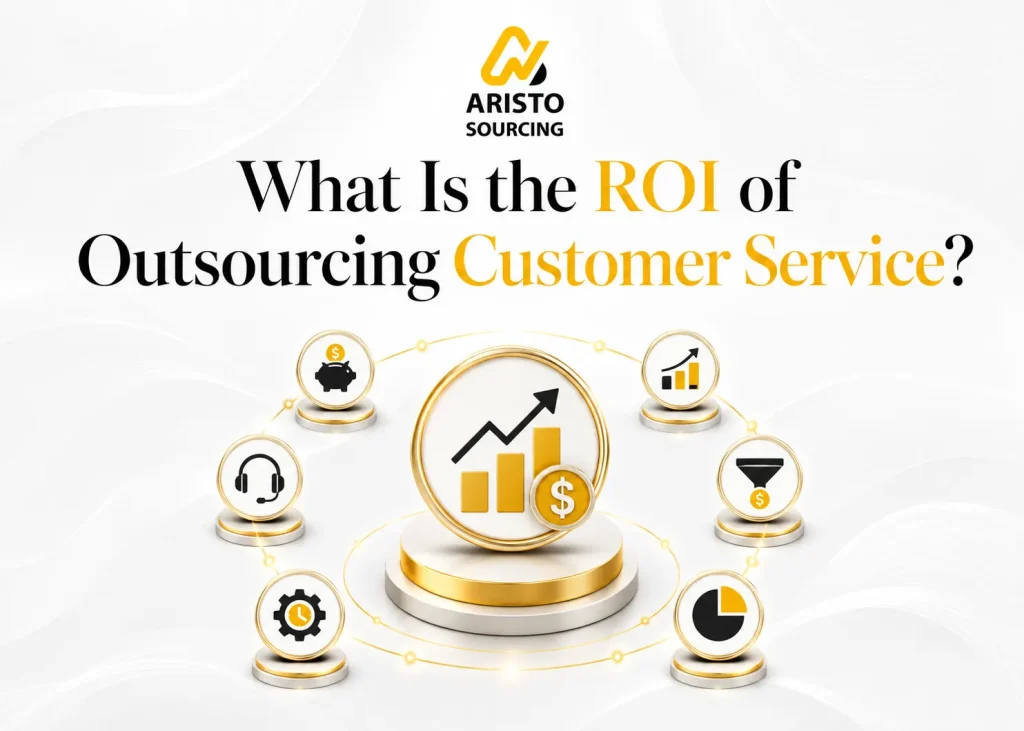 What Is the ROI of Outsourcing Customer Service?