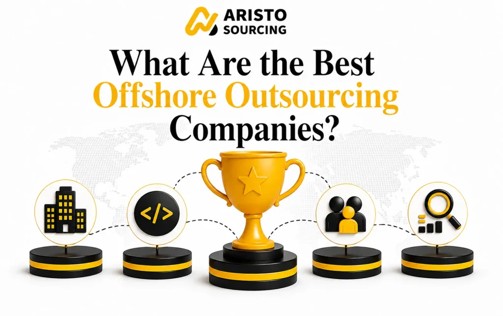 What Are the Best Offshore Outsourcing Companies?